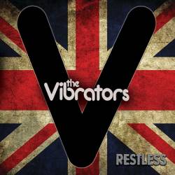 The Vibrators : Restless